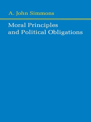 cover image of Moral Principles and Political Obligations
